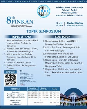 8th PINKAN (Pertemuan Ilmiah Nasional Kesehatan Jiwa, Adiksi & Neurosains)